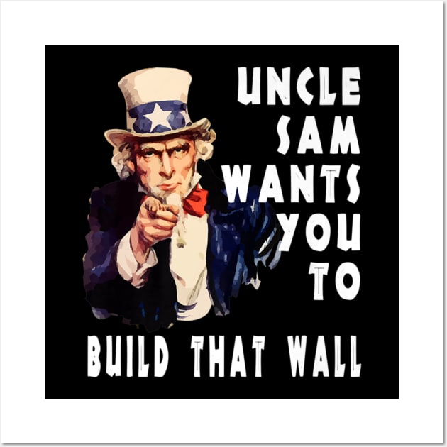 Patriot Build That Border Wall Trump Supporter Wall Art by Stick Figure103